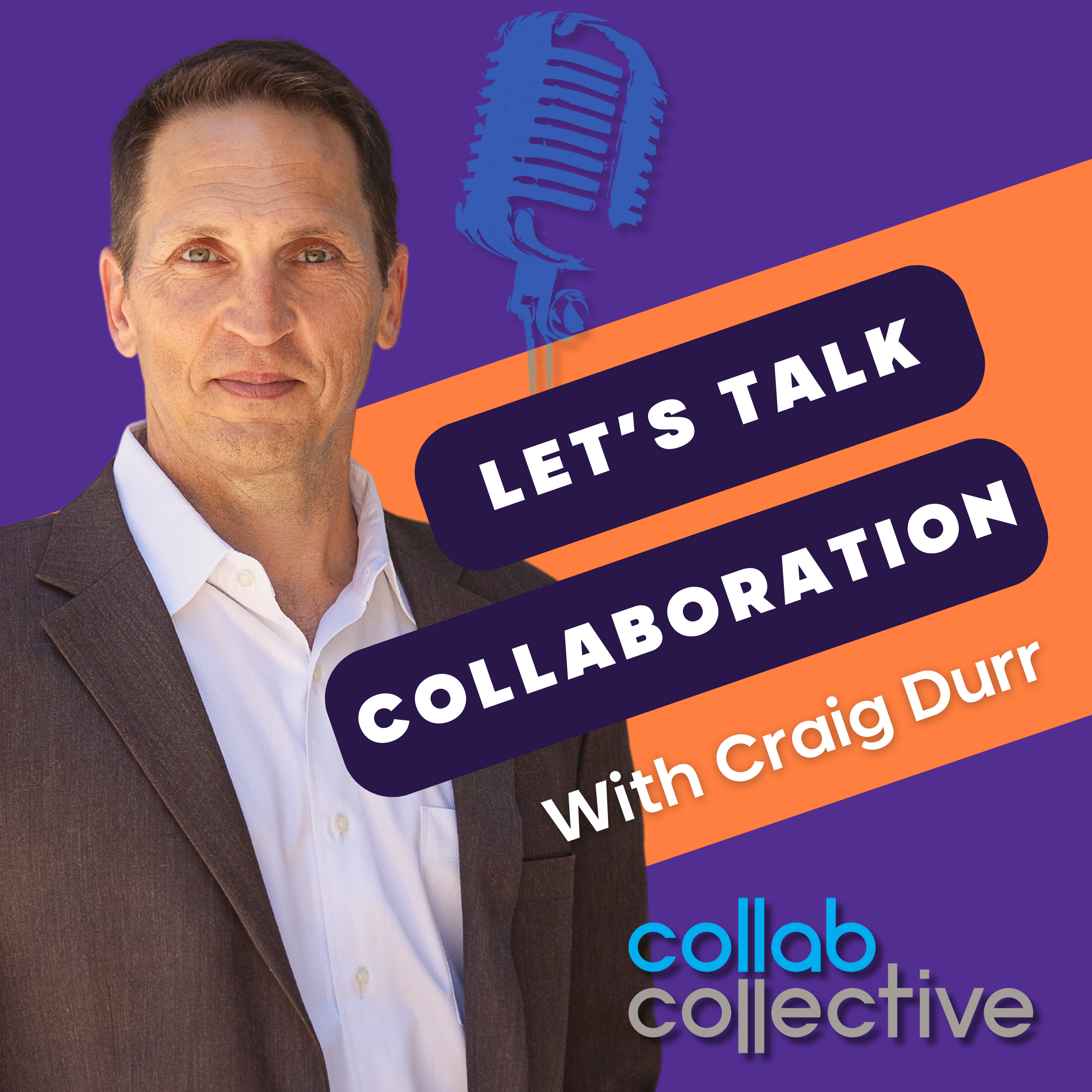 Let's Talk Collaboration with Aaron Roe from Deloitte 